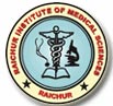 Raichur Institute of Medical Sciences