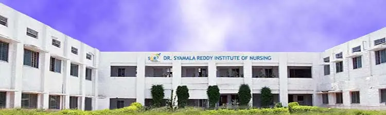 Dr. Shyamala Reddy College of Nursing